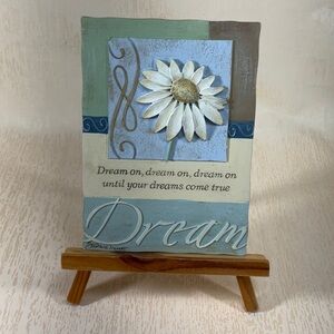 Dream..Decorative Resin Plaque with Daisy and Inspirational Quote